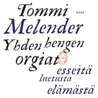 Yhden hengen orgiat