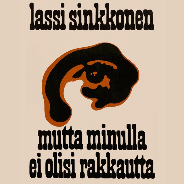 Book cover for Mutta minulla ei olisi rakkautta