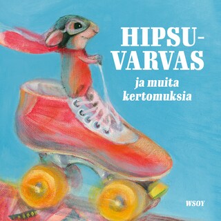 Hipsuvarvas ja muita kertomuksia bookCoverFor