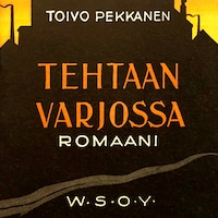 Tehtaan varjossa