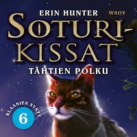 Soturikissat: Klaanien synty 6: Tähtien polku