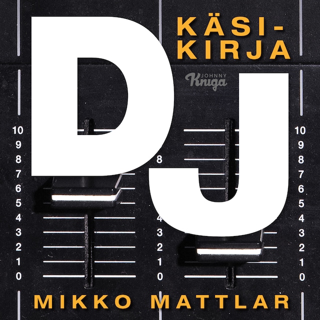 Book cover for Dj – Käsikirja