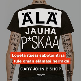 Älä jauha p*skaa bookCoverFor
