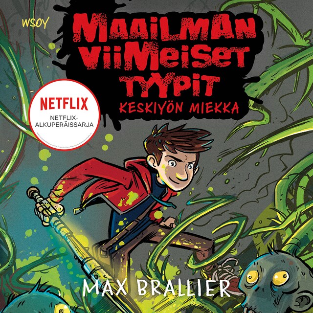 Copertina del libro per Maailman viimeiset tyypit - Keskiyön miekka