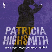Tom Ripley, amerikkalainen ystävä