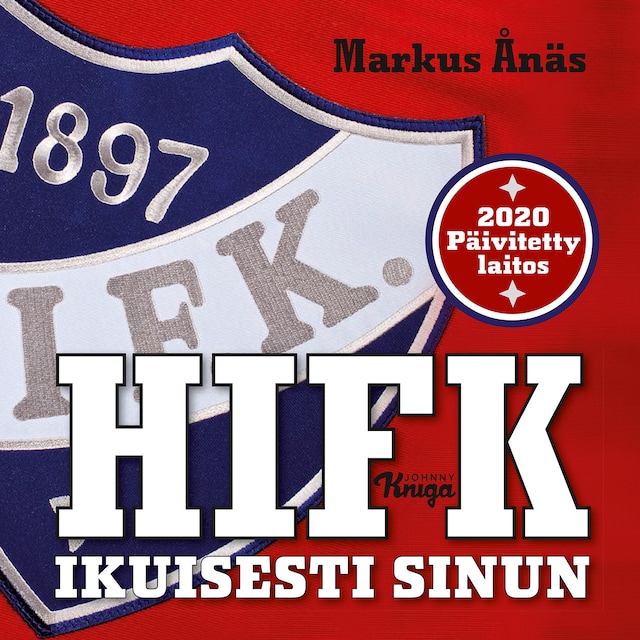 Buchcover für HIFK - Ikuisesti sinun