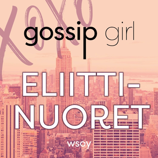 Book cover for Gossip Girl - Eliittinuoret