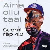 Aina ollu tääl
