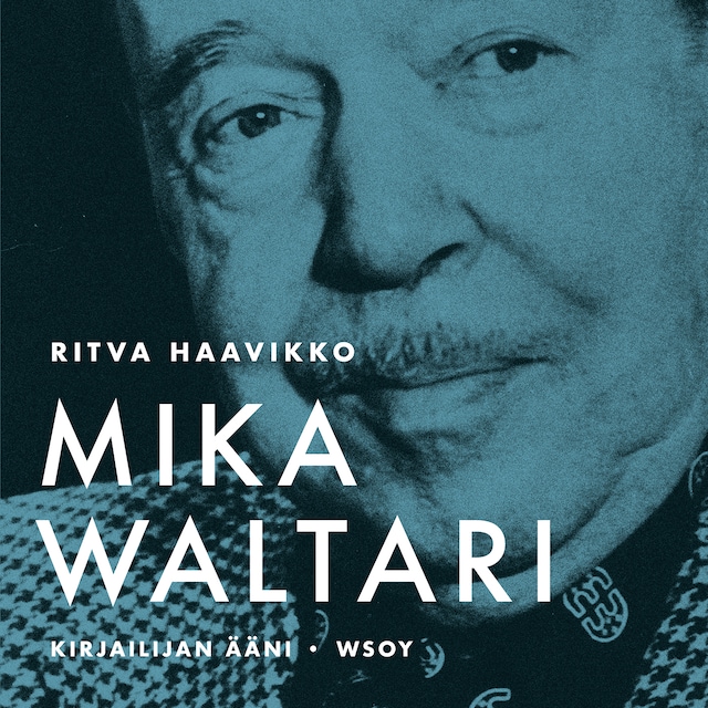 Boekomslag van Kirjailijan ääni - Mika Waltari