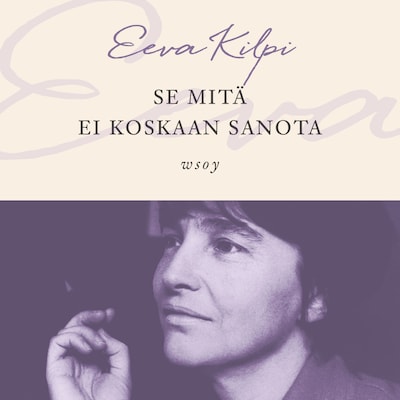 Se mitä ei koskaan sanota