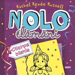 Nolo elämäni: Olisinpa bilehile bookCoverFor