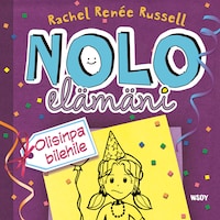 Nolo elämäni: Olisinpa bilehile