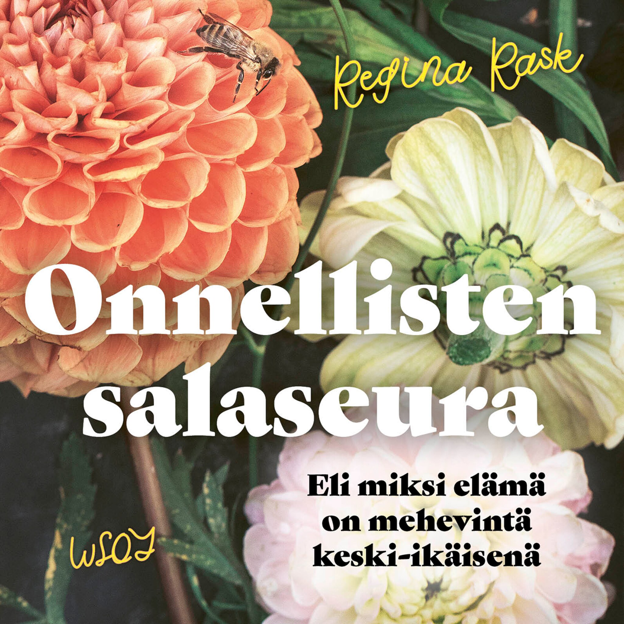 Onnellisten salaseura