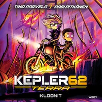 Kepler62 Terra: Kloonit