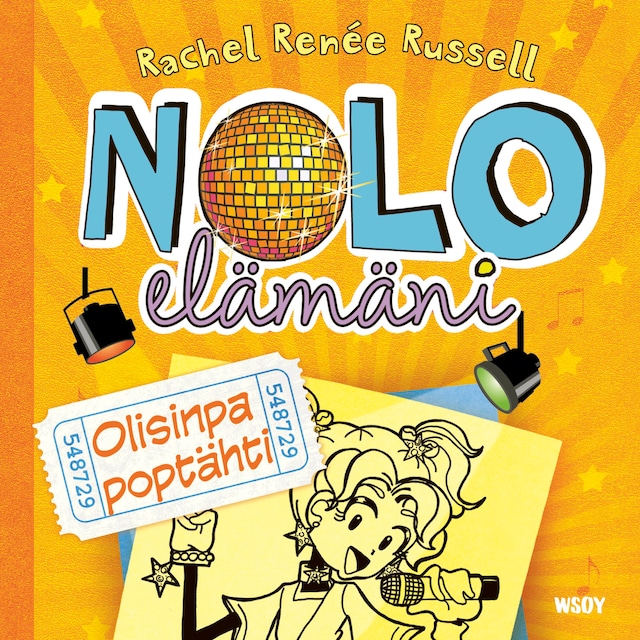 Book cover for Nolo elämäni: Olisinpa poptähti