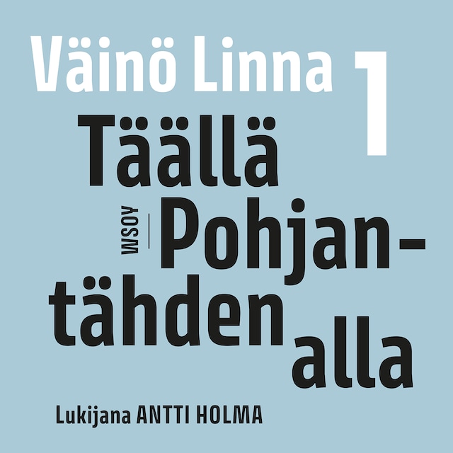 Book cover for Täällä Pohjantähden alla 1