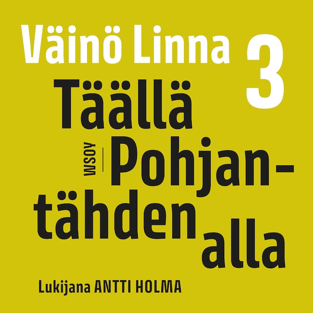 Book cover for Täällä Pohjantähden alla 3