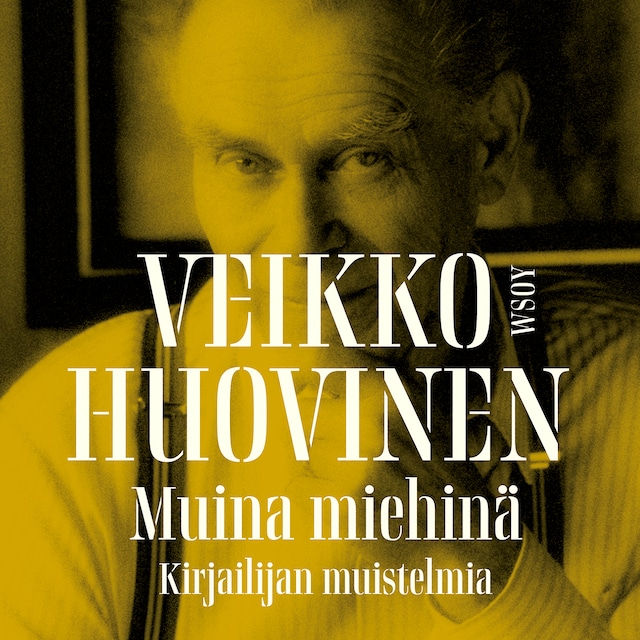 Book cover for Muina miehinä. Kirjailijan muistelmia
