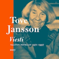 Viesti. Valitut novellit 1971-1997
