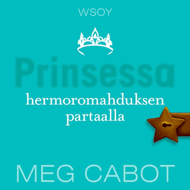 Prinsessa hermoromahduksen partaalla