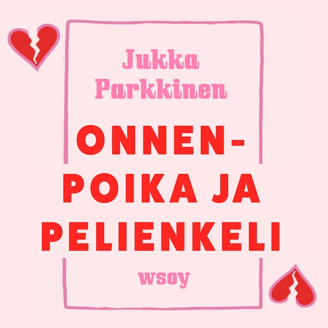 Book cover for Onnenpoika ja pelienkeli