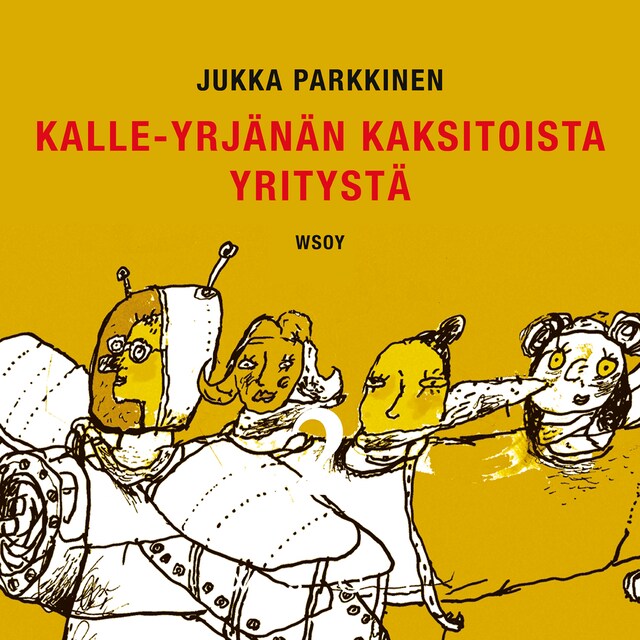 Buchcover für Kalle-Yrjänän kaksitoista yritystä