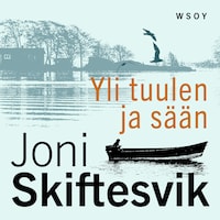 Yli tuulen ja sään