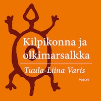 Kilpikonna ja olkimarsalkka