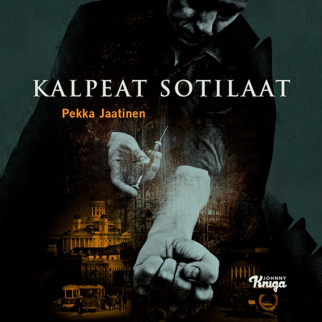 Book cover for Kalpeat sotilaat