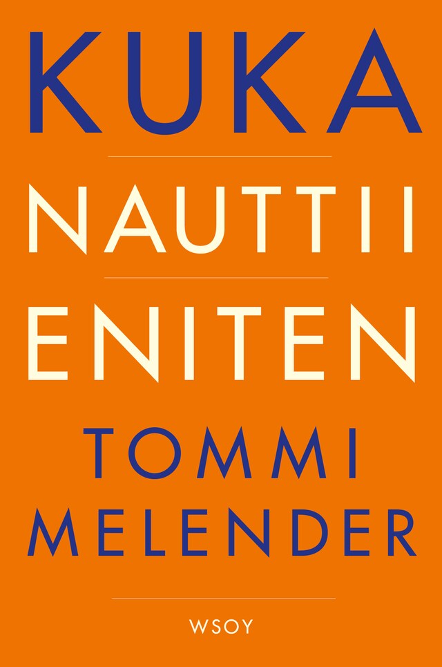 Book cover for Kuka nauttii eniten