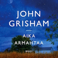 Aika armahtaa
