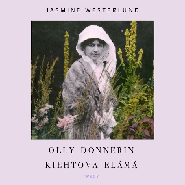 Book cover for Olly Donnerin kiehtova elämä