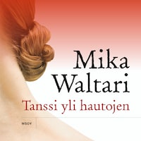 Tanssi yli hautojen