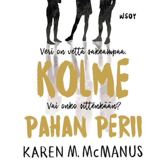 Book cover for Kolme pahan perii