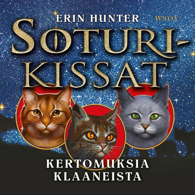 Book cover for Soturikissat: Kertomuksia klaaneista