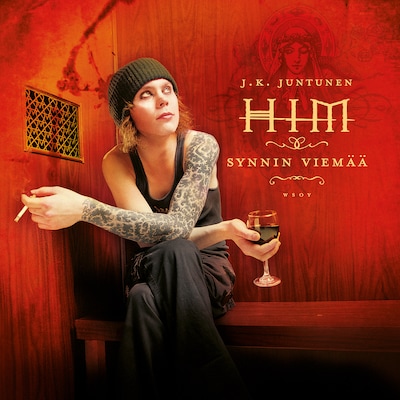HIM - Synnin viemää - Äänikirja - Juho Juntunen