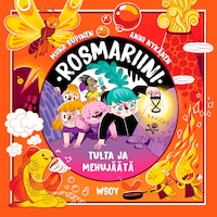 Rosmariini: Tulta ja mehujäätä
