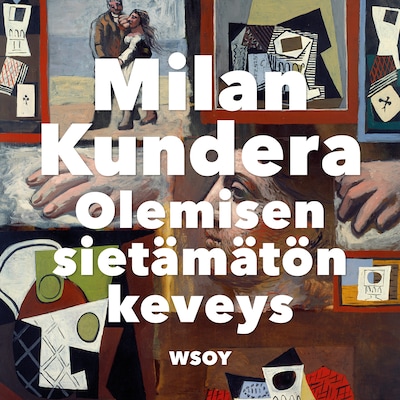 Olemisen sietämätön keveys