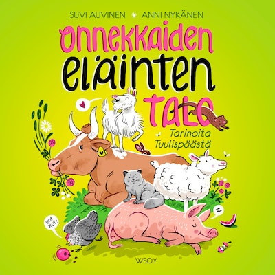 Onnekkaiden eläinten talo