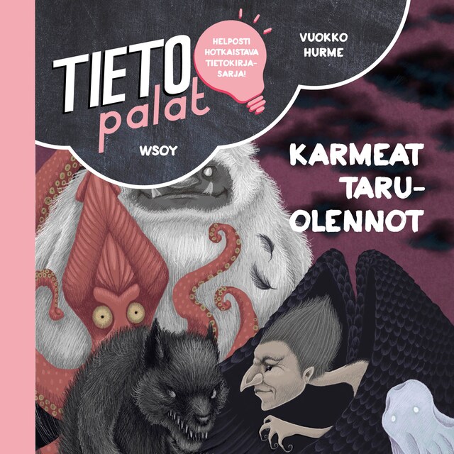 Kirjankansi teokselle Tietopalat: Karmeat taruolennot