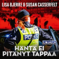 Häntä ei pitänyt tappaa
