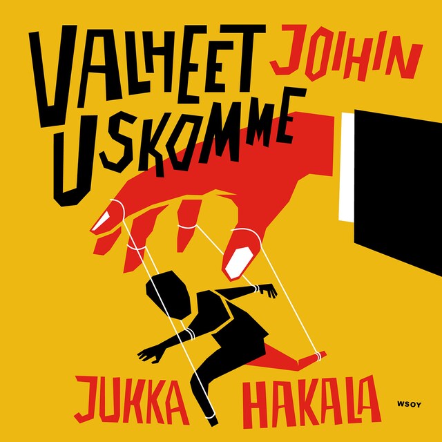 Couverture de livre pour Valheet joihin uskomme