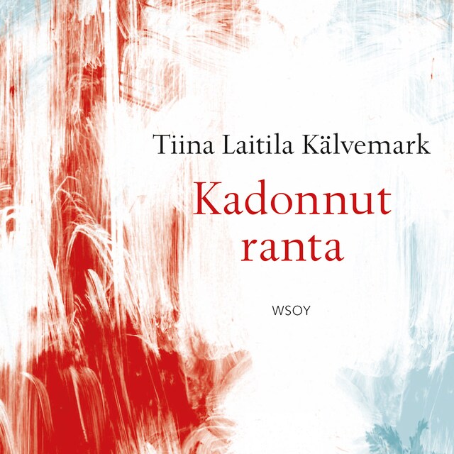 Book cover for Kadonnut ranta