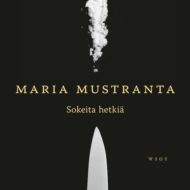 Book cover for Sokeita hetkiä