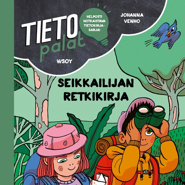 Book cover for Tietopalat: Seikkailijan retkikirja