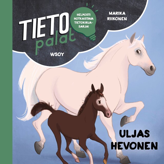 Portada de libro para Tietopalat: Uljas hevonen