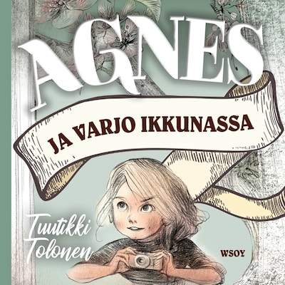 Agnes ja varjo ikkunassa