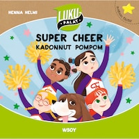 Super Cheer: Kadonnut pompom