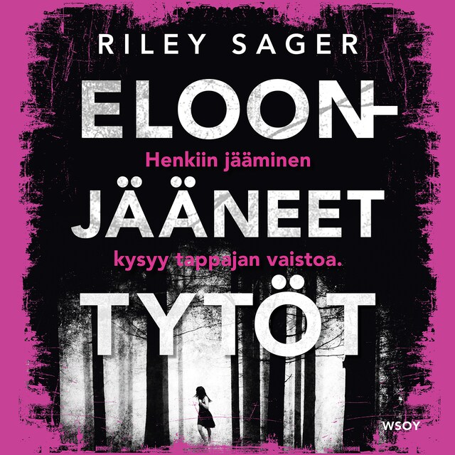 Book cover for Eloonjääneet tytöt
