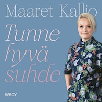 Tunne hyvä suhde